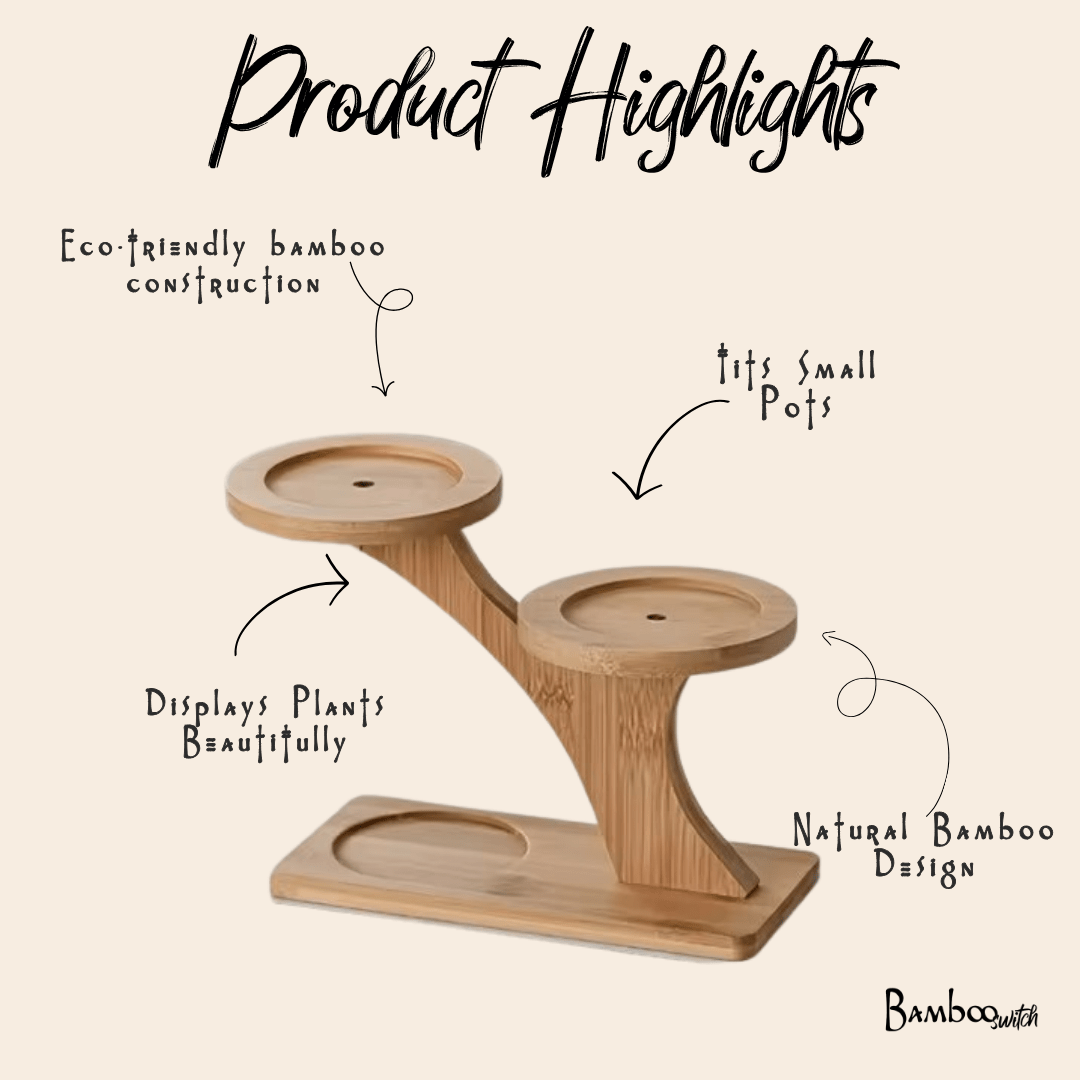 Infographic listing product highlights of bamboo plant stand | Bamboo Switch