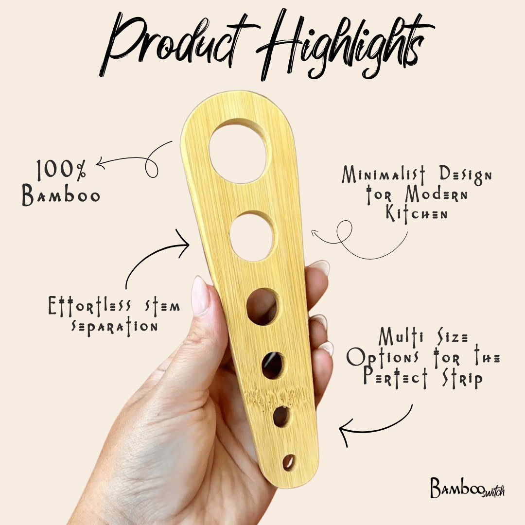 Bamboo Herb Stripper - Bamboo Switch