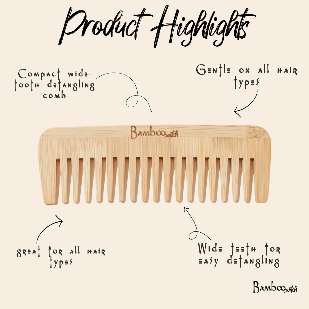 Bamboo Wide Tooth Comb | Compact - Bamboo Switch